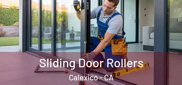 Sliding Door Rollers Calexico - CA